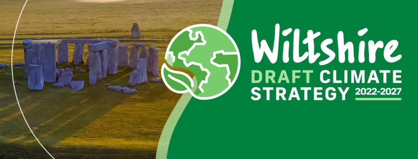 Stonehenge on a grassy plain with text: Wiltshire Draft Climate Strategy 2022-2027, Wiltshire Council.